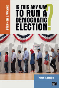 Bokomslag for "Is This Any Way to Run a Democratic Election?"