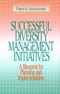 Successful Diversity Management Initiatives