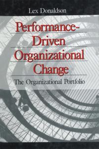 Performance-Driven Organizational Change