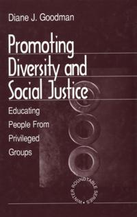 Promoting Diversity and Social Justice