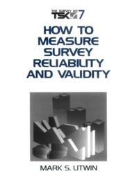 How to Measure Survey Reliability and Validity