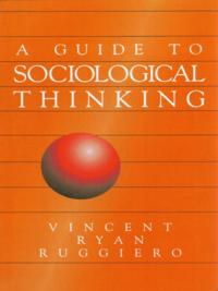 Guide to Sociological Thinking