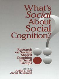 What's Social about Social Cognition?