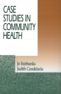 Case Studies in Community Health