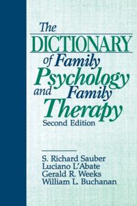 Dictionary of Family Psychology and Family Therapy