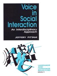 Voice in Social Interaction