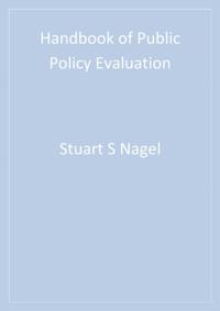 Handbook of Public Policy Evaluation