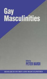 SAGE Series on Men and Masculinity