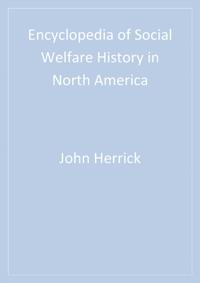 Encyclopedia of Social Welfare History in North America