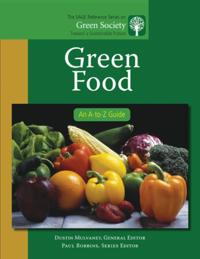 The SAGE Reference Series on Green Society: Toward a Sustainable Future-Series Editor: Paul Robbins