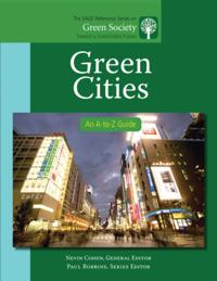 The SAGE Reference Series on Green Society: Toward a Sustainable Future-Series Editor: Paul Robbins