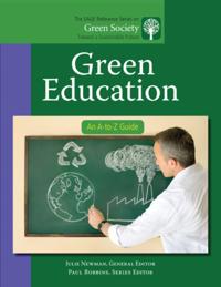 The SAGE Reference Series on Green Society: Toward a Sustainable Future-Series Editor: Paul Robbins