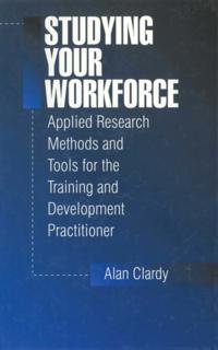 Studying Your Workforce