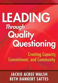 Leading Through Quality Questioning