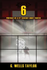 6: Portrait of a 21st Century Snuff Fighter