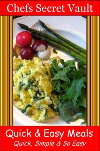 Quick & Easy Meals: Quick, Simple & So Easy