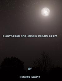 Piggyboosh and India's Dreamroom