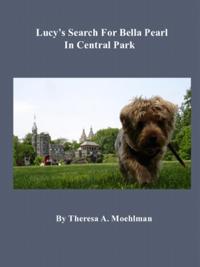 Lucy's Search For Bella Pearl In Central Park