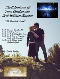 Adventures of Grace Quinlan and Lord William Hayden, The Complete Novel