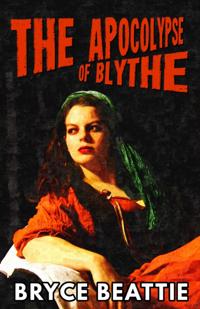 Apocalypse of Blythe