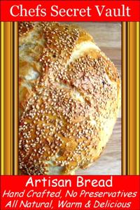 Artisan Bread, Hand Crafted, No Preservatives, All Natural, Its Delicious