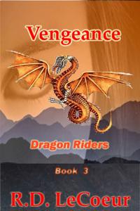 Vengeance Book3- Dragon Riders