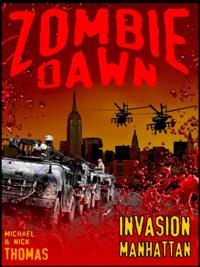Invasion Manhattan (Zombie Dawn Stories)