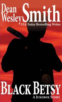Black Betsy: A Jukebox story