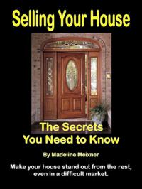 Selling Your House: The Secrets You Need to Know
