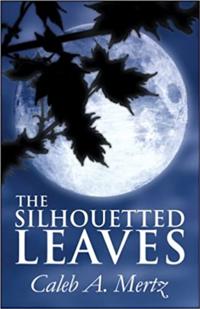 Silhouetted Leaves