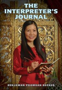 Interpreter's Journal: Stories from a Thai and Lao Interpreter