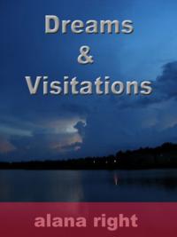 Dreams And Visitations