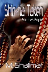 Shirr-ha 1: Taken