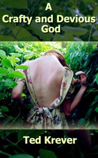 Crafty and Devious God