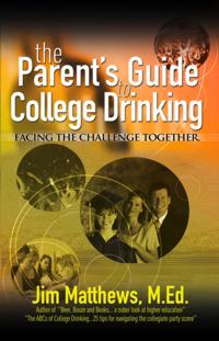 Parent's Guide to College Drinking... facing the challenge together
