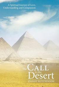 Bokomslag för "The Call to the Desert"