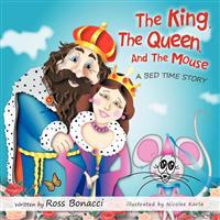 The King, the Queen and the Mouse