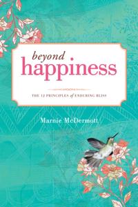 Beyond Happiness