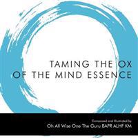 Taming the Ox of the Mind Essence