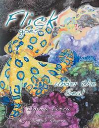 Flick Goes Under the Sea!