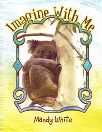 Imagine With Me
