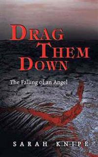 Drag Them Down