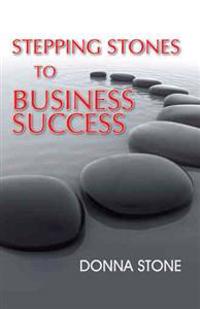 Stepping Stones to Business Success