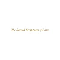 Sacred Scriptures of Love