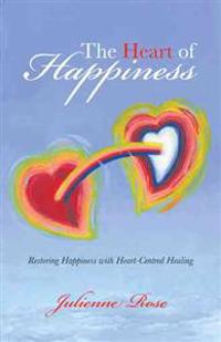 The Heart of Happiness