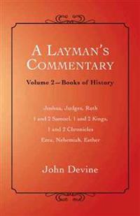A Layman's Commentary