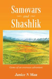 Samovars and Shashlik