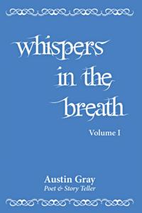 Whispers in the Breath