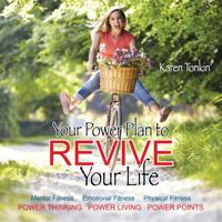 Your Power Plan to Revive Your Life