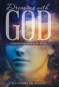 Bokomslag för "Dreaming With God"